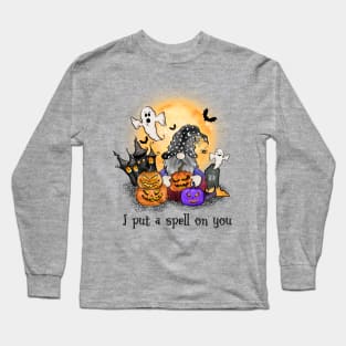 I Put A Spell On You Long Sleeve T-Shirt